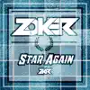 ZKR Music & Zkr - Star Again - Single